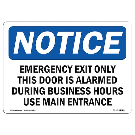 OSHA Notice Sign, Emergency Exit Only This Door Is Alarmed, 5in X 3.5in Decal, 10PK